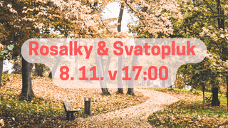 Rosalky a Svatopluk