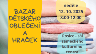 Bazárek dětského oblečení a  hraček